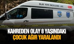 Kahreden olay! 8 yaşındaki çocuk ağır yaralandı