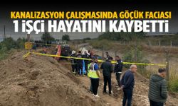 Kanalizasyon çalışmasında göçük faciası: 1 işçi hayatını kaybetti