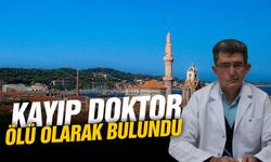 Kayıp doktor ölü olarak bulundu!