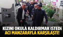 Kızını okula kaldırmak istedi… Acı manzarayla karşılaştı!