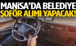 Manisa’da belediye şoför alımı yapacak! Yarın son gün…