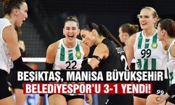 Manisa Büyükşehir Belediyespor, Beşiktaş’a mağlup oldu