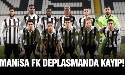 Manisa FK deplasmanda kayıp!