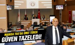 Manisa TSO’da Ümit Türek güven tazeledi!