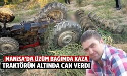 Manisa’da 2 çocuk babası traktörün altında can verdi!