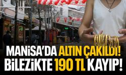 Manisa'da altın fiyatları çakıldı: Bilezikte 190 TL kayıp!