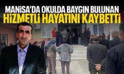 Manisa’da okulda baygın bulunan hizmetli hayatını kaybetti