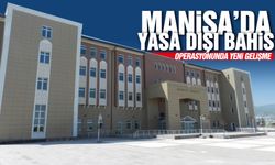 Manisa’da yasadışı bahis operasyonunda gelişme