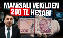 Manisalı vekilden "200 TL" hesabı