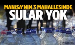 Manisa’nın 3 mahallesinde sular yok! Ne zaman gelecek?