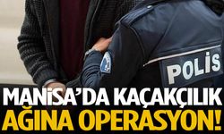 Emniyet açıkladı! Manisa’da kaçakçılık operasyonu!