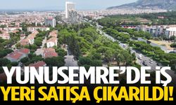 Yunusemre’de iş yeri satışa çıkarıldı!