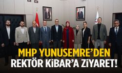 MHP Yunusemre'den Rektör Kibar'a ziyaret