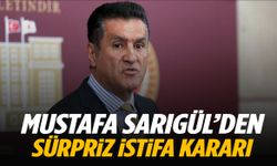 Mustafa Sarıgül’den sürpriz istifa kararı