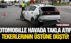 Otomobille havada takla atıp tekerlerinin üstüne düştü!