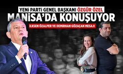 Özgür Özel’den Manisa’da konuşuyor!