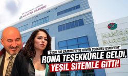 Rona teşekkürle geldi, Yeşil sitemle gitti!