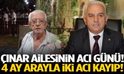 Çınar ailesinin acı günü!