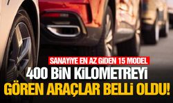 400 bin kilometreyi gören araçlar belli oldu!