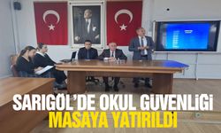 Sarıgöl'de okul güvenliği masaya yatırıldı