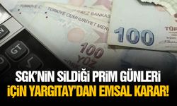 SGK’nin sildiği prim günleri için Yargıtay’dan emsal karar!
