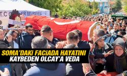 Soma’daki faciada hayatını kaybeden İsa Olcay’a veda
