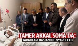 Tamer Akkal Soma’da: Yaralıları hastanede ziyaret etti!