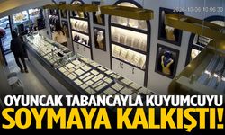Oyuncak tabancayla kuyumcuyu soymaya kalkıştı!