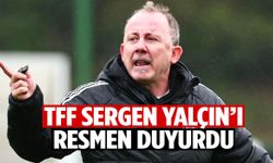TFF Sergen Yalçın’ı resmen duyurdu!