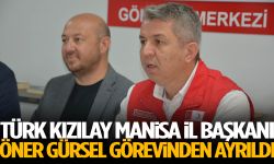 Türk Kızılay Manisa İl Başkanı Öner Gürsel görevinden ayrıldı