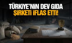 Türkiye’nin dev gıda şirketi iflas etti!