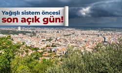Yağışlı sistem öncesi son açık gün! Manisa’da bugün hava nasıl olacak?
