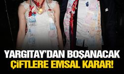 Yargıtay’dan boşanacak çiftlere emsal karar!