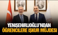Yenişehirlioğlu’ndan öğrencilere İŞKUR müjdesi