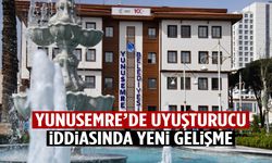 Yunusemre Belediyesi’nde 'uyuşturucu’ iddiasında yeni gelişme!
