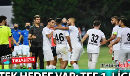 Manisa FK hedefe kilitlendi!