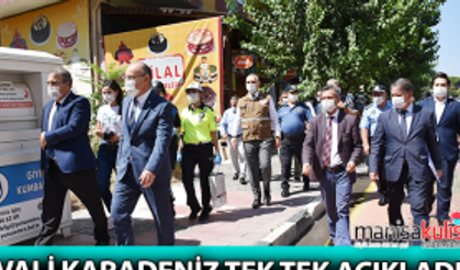 Manisa’da son durumu Vali Karadeniz açıkladı!