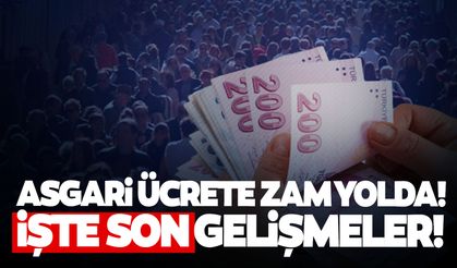 Asgari ücrete zam yapılacak mı? Asgari ücret zam var mı, ne zaman? Son durum...