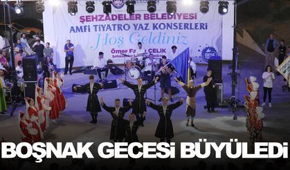 Boşnak gecesi büyüledi!