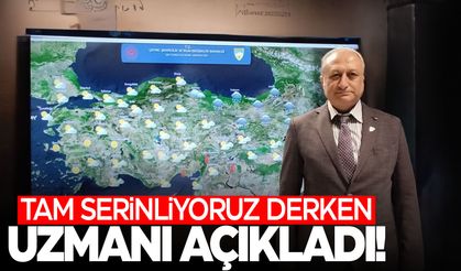 Meteoroloji uzmanı açıkladı! Ülke genelinde artacak