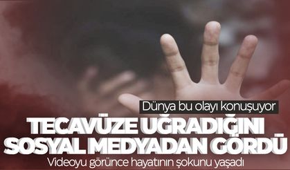 Genç kız şoku yaşadı... Tecavüze uğradığını sosyal medyadaki video ile öğrendi