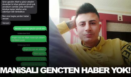 Manisalı genç, ‘Gazze’ye gidiyorum’ diyerek evden çıktı… Haber alınamıyor!