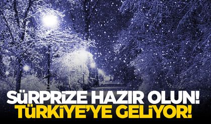 Türkiye kar atmosferine giriyor!