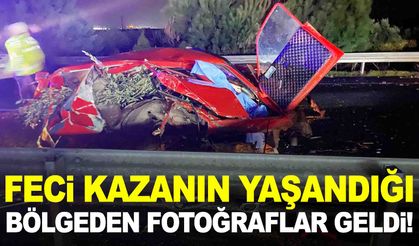 Feci kazanın yaşandığı bölgeden fotoğraflar geldi!