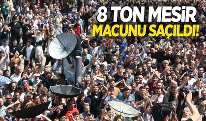 Manisa'da 8 ton mesir macunu halka saçıldı