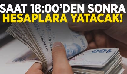 Bakan Yumaklı duyurdu! Saat 18:00’den sonra hesaplara yatacak!