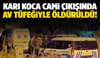Cami çıkışı çifte cinayet! Karı koca evlerinin önünde vuruldu