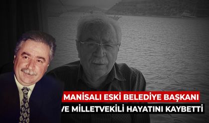Manisalı Eski Belediye Başkanı ve Milletvekili Hakkı Ülkü Hayatını Kaybetti