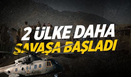 2 ülke birden savaşmaya başladı