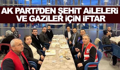AK Parti’den şehit aileleri ve gaziler için iftar